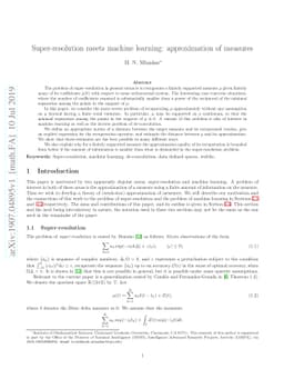 Super-resolution meets machine learning: approximation of measures
