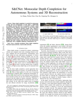 S&CNet: Monocular Depth Completion for Autonomous Systems and 3D
  Reconstruction