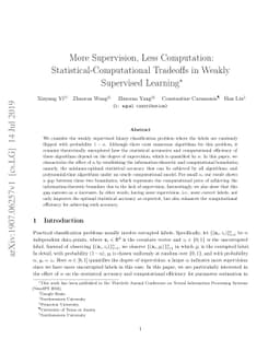 More Supervision, Less Computation: Statistical-Computational Tradeoffs
  in Weakly Supervised Learning