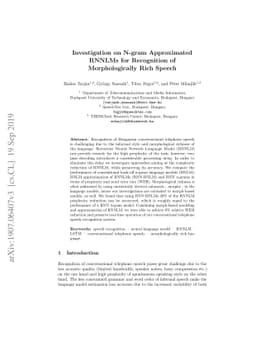 Investigation on N-gram Approximated RNNLMs for Recognition of
  Morphologically Rich Speech