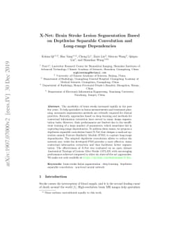 X-Net: Brain Stroke Lesion Segmentation Based on Depthwise Separable
  Convolution and Long-range Dependencies