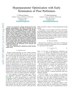 Hyperparameter Optimisation with Early Termination of Poor Performers
