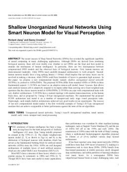 Shallow Unorganized Neural Networks using Smart Neuron Model for Visual
  Perception