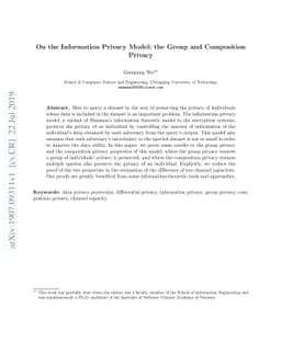On the Information Privacy Model: the Group and Composition Privacy
