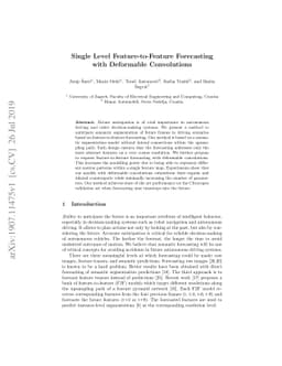 Single Level Feature-to-Feature Forecasting with Deformable Convolutions