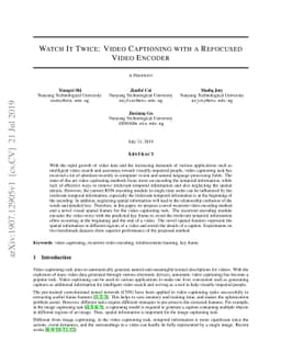 Watch It Twice: Video Captioning with a Refocused Video Encoder