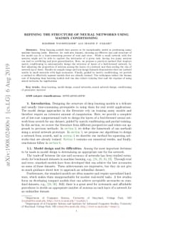 Refining the Structure of Neural Networks Using Matrix Conditioning