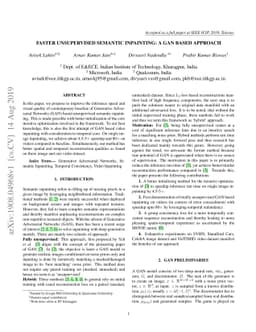Faster Unsupervised Semantic Inpainting: A GAN Based Approach