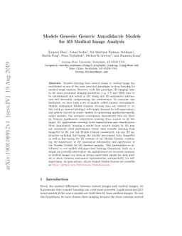 Models Genesis: Generic Autodidactic Models for 3D Medical Image
  Analysis