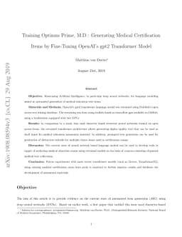 Training Optimus Prime, M.D.: Generating Medical Certification Items by
  Fine-Tuning OpenAI's gpt2 Transformer Model