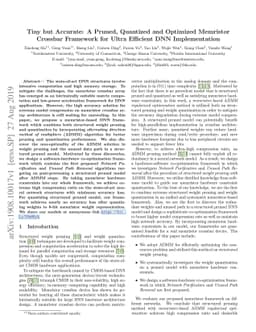 Tiny but Accurate: A Pruned, Quantized and Optimized Memristor Crossbar
  Framework for Ultra Efficient DNN Implementation