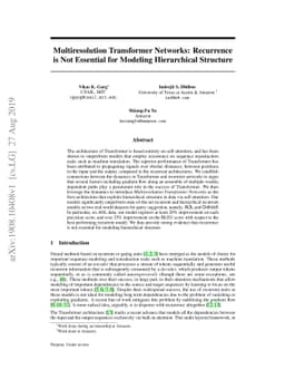 Multiresolution Transformer Networks: Recurrence is Not Essential for
  Modeling Hierarchical Structure