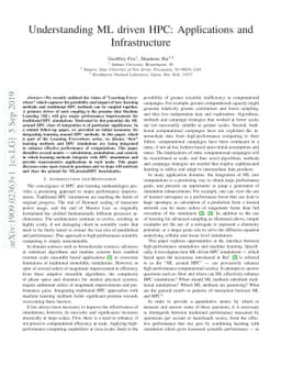 Understanding ML driven HPC: Applications and Infrastructure