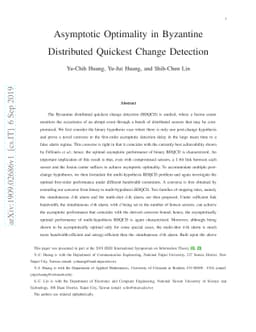 Asymptotic Optimality in Byzantine Distributed Quickest Change Detection