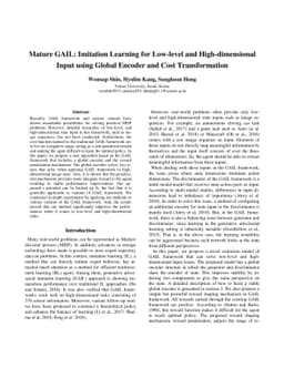 Mature GAIL: Imitation Learning for Low-level and High-dimensional Input
  using Global Encoder and Cost Transformation
