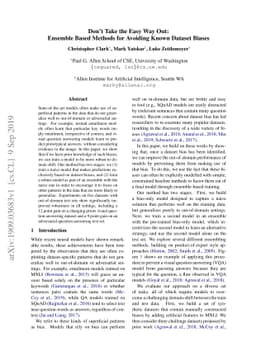 Don't Take the Easy Way Out: Ensemble Based Methods for Avoiding Known
  Dataset Biases