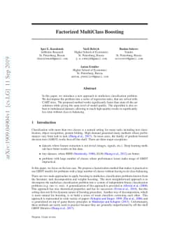 Factorized MultiClass Boosting