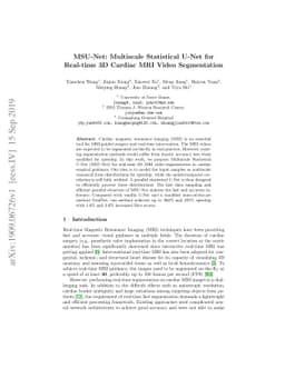 MSU-Net: Multiscale Statistical U-Net for Real-time 3D Cardiac MRI Video
  Segmentation