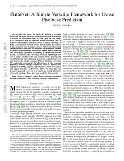 FlatteNet: A Simple Versatile Framework for Dense Pixelwise Prediction