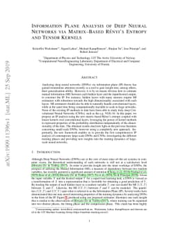 Information Plane Analysis of Deep Neural Networks via Matrix-Based
  Renyi's Entropy and Tensor Kernels