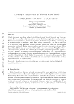 Learning in the Machine: To Share or Not to Share?