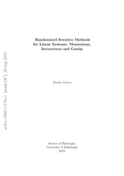 Randomized Iterative Methods for Linear Systems: Momentum, Inexactness
  and Gossip