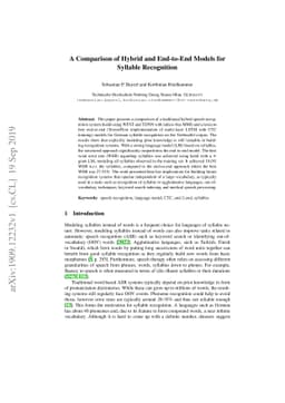 A Comparison of Hybrid and End-to-End Models for Syllable Recognition