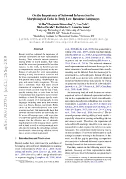 On the Importance of Subword Information for Morphological Tasks in
  Truly Low-Resource Languages