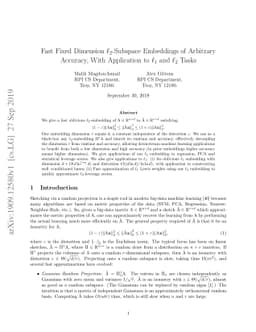 Fast Fixed Dimension L2-Subspace Embeddings of Arbitrary Accuracy, With
  Application to L1 and L2 Tasks