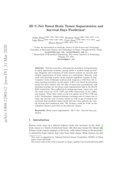 3D U-Net Based Brain Tumor Segmentation and Survival Days Prediction