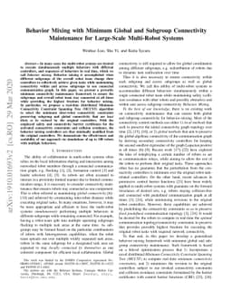 Behavior Mixing with Minimum Global and Subgroup Connectivity
  Maintenance for Large-Scale Multi-Robot Systems