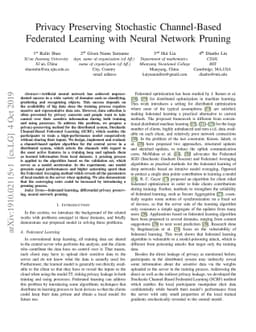 Privacy Preserving Stochastic Channel-Based Federated Learning with
  Neural Network Pruning
