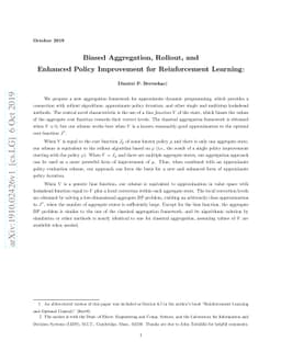 Biased Aggregation, Rollout, and Enhanced Policy Improvement for
  Reinforcement Learning