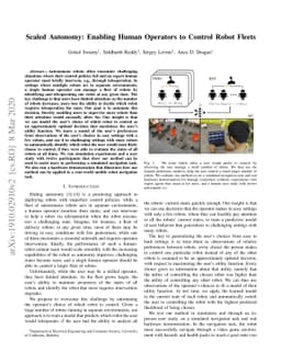 Scaled Autonomy: Enabling Human Operators to Control Robot Fleets