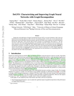DeGNN: Characterizing and Improving Graph Neural Networks with Graph
  Decomposition