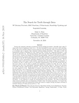The Search for Truth through Data: NP Decision Processes, ROC Functions,
  $P$-Functionals, Knowledge Updating and Sequential Learning