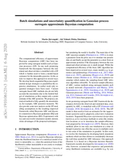 Batch simulations and uncertainty quantification in Gaussian process
  surrogate approximate Bayesian computation