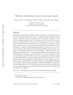 Efficiently Embedding Dynamic Knowledge Graphs