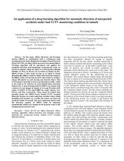 An application of a deep learning algorithm for automatic detection of
  unexpected accidents under bad CCTV monitoring conditions in tunnels