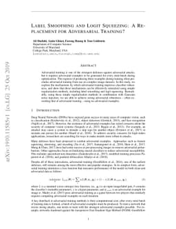 Label Smoothing and Logit Squeezing: A Replacement for Adversarial
  Training?