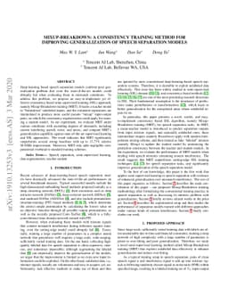 Mixup-breakdown: a consistency training method for improving
  generalization of speech separation models