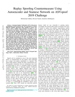 Replay Spoofing Countermeasure Using Autoencoder and Siamese Network on
  ASVspoof 2019 Challenge