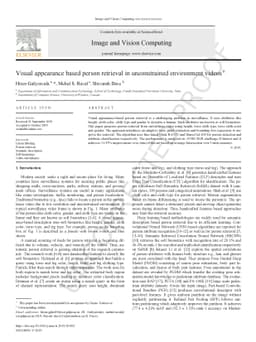 Visual Appearance Based Person Retrieval in Unconstrained Environment
  Videos