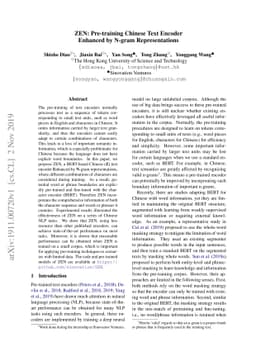 ZEN: Pre-training Chinese Text Encoder Enhanced by N-gram
  Representations