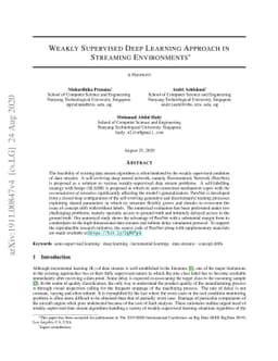 Weakly Supervised Deep Learning Approach in Streaming Environments