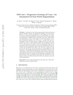 PGU-net+: Progressive Growing of U-net+ for Automated Cervical Nuclei
  Segmentation