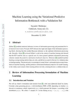 Machine Learning using the Variational Predictive Information Bottleneck
  with a Validation Set