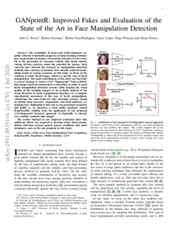 GANprintR: Improved Fakes and Evaluation of the State of the Art in Face
  Manipulation Detection