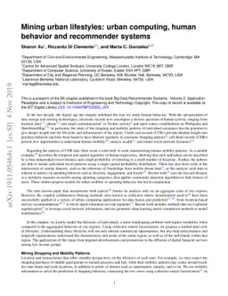 Mining urban lifestyles: urban computing, human behavior and recommender
  systems