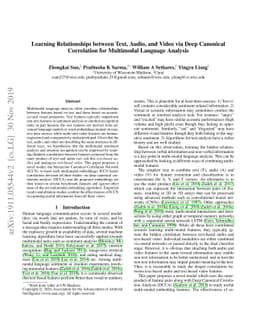 Learning Relationships between Text, Audio, and Video via Deep Canonical
  Correlation for Multimodal Language Analysis
